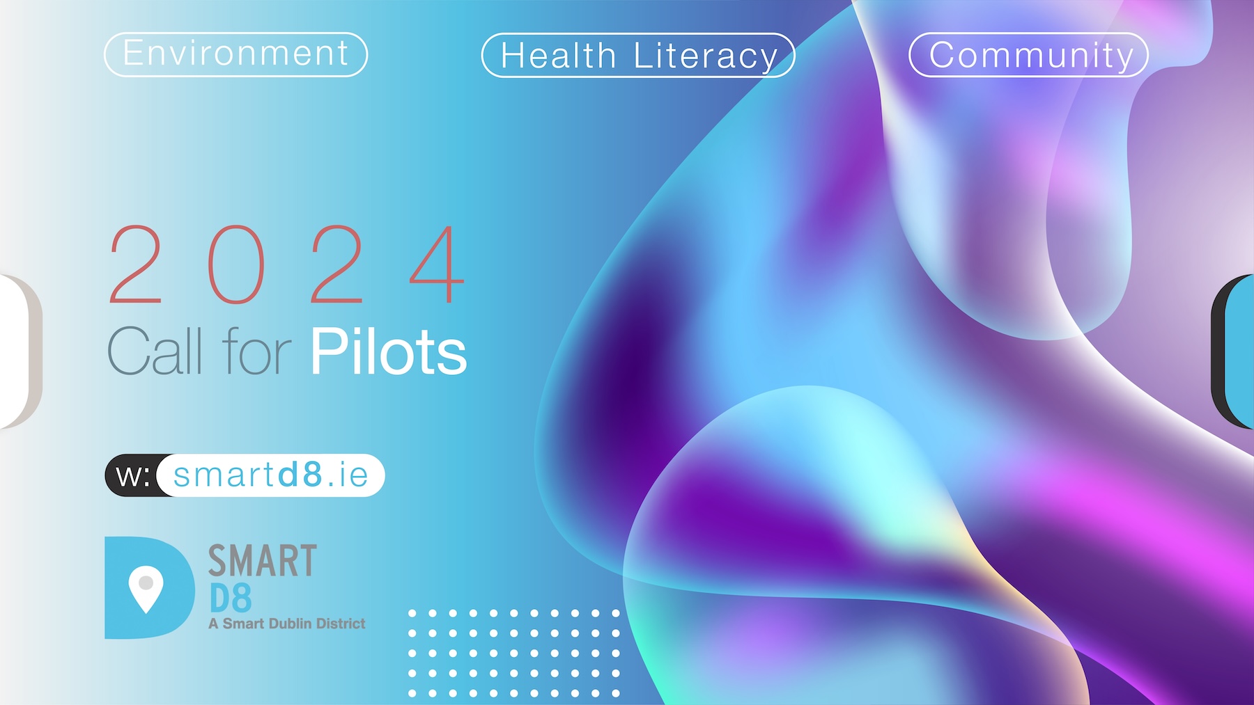 Smart D8 Call for Pilots 2024 : Call Now Open